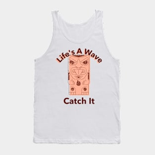 Life's A Wave Catch It Design Tank Top